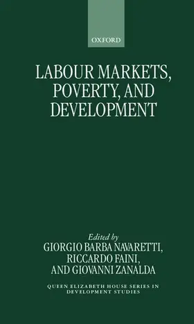 Barba Navaretti / Zanalda / Faini |  Labour Markets, Poverty, and Development | Buch |  Sack Fachmedien