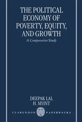 Lal / Myint |  The Political Economy of Poverty, Equity and Growth: A Comparative Study | Buch |  Sack Fachmedien