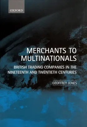 Jones |  Merchants to Multinationals | Buch |  Sack Fachmedien