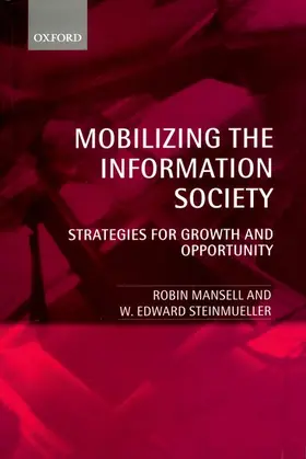 Mansell / Steinmueller |  Mobilizing the Information Society | Buch |  Sack Fachmedien