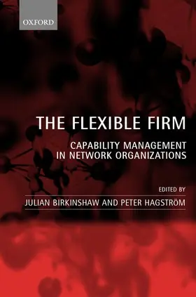 Birkinshaw / Hagstrom / Hagström |  The Flexible Firm | Buch |  Sack Fachmedien