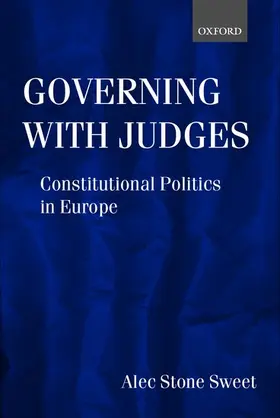Stone Sweet |  Governing with Judges | Buch |  Sack Fachmedien