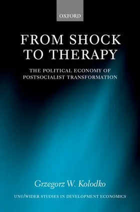 Koodko / Kolodko |  From Shock to Therapy | Buch |  Sack Fachmedien