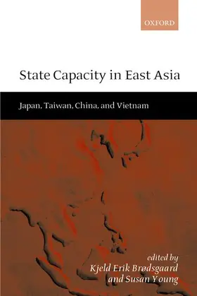 Brødsgaard / Brodsgaard / Young |  State Capacity in East Asia | Buch |  Sack Fachmedien