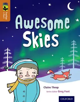 Throp |  Oxford Reading Tree TreeTops inFact: Level 8: Awesome Skies | Buch |  Sack Fachmedien
