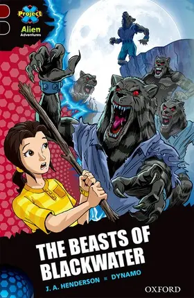 Henderson |  Project X Alien Adventures: Dark Red + Book Band, Oxford Level 20: The Beasts of Blackwater | Buch |  Sack Fachmedien