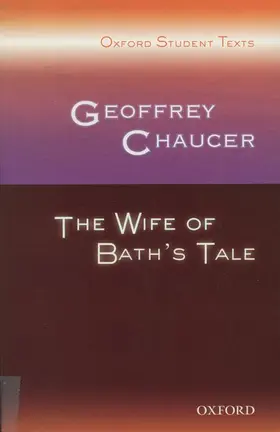 Croft |  Oxford Student Texts: Geoffrey Chaucer: The Wife of Bath's Tale | Buch |  Sack Fachmedien