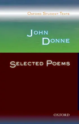 Lee / Gill |  Oxford Student Texts: John Donne: Selected Poems | Buch |  Sack Fachmedien