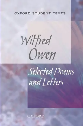 Cross |  Oxford Student Texts: Wilfred Owen: Selected Poems | Buch |  Sack Fachmedien