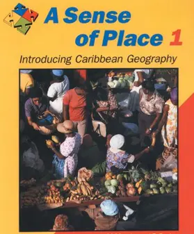 Morrissey / Barker |  A Sense of Place 1: Introducing Caribbean Geography | Buch |  Sack Fachmedien
