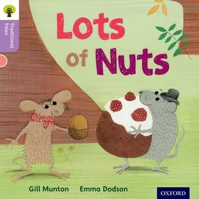 Munton / Gamble / Heapy |  Oxford Reading Tree Traditional Tales: Level 1+: Lots of Nuts | Buch |  Sack Fachmedien