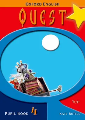 Ruttle |  Oxford English Quest: Y6/P7: Pupil Book 4 | Buch |  Sack Fachmedien