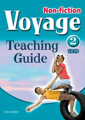 Bickler / Hickey |  Voyage Non-fiction: 2 (Y4/P5): Teaching Guide | Buch |  Sack Fachmedien
