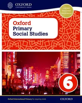 Lunt |  Oxford Primary Social Studies Student Book 6 | Buch |  Sack Fachmedien