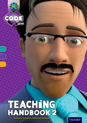Hatchett |  Project X CODE Extra: Turquoise-Gold Book Band, Oxford Level 7-9: Project X CODE Extra Teaching Handbook 2 | Buch |  Sack Fachmedien