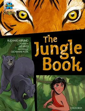 Kipling / Miles |  Project X Origins Graphic Texts: Dark Blue Book Band, Oxford Level 15: The Jungle Book | Buch |  Sack Fachmedien