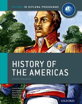 Leppard / Berliner / Mamaux |  Ib History of the Americas Course Book: Oxford Ib Diploma Program | Buch |  Sack Fachmedien