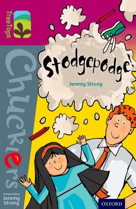 Strong |  Oxford Reading Tree TreeTops Chucklers: Level 10: Stodgepodge! | Buch |  Sack Fachmedien