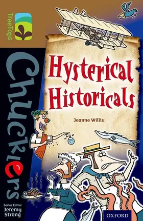 Willis |  Oxford Reading Tree TreeTops Chucklers: Level 18: Hysterical Historicals | Buch |  Sack Fachmedien