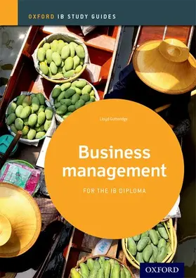 Gutteridge |  Business Management Study Guide: Oxford IB Diploma Programme | Buch |  Sack Fachmedien