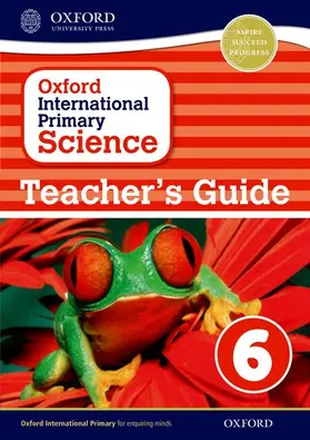 Haigh / Roberts / Shaw |  Oxford International Primary Science: Teacher's Guide 6 | Buch |  Sack Fachmedien