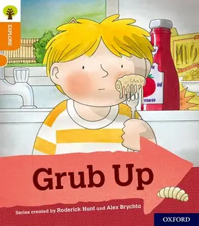 Hunt |  Oxford Reading Tree Explore with Biff, Chip and Kipper: Oxford Level 6: Grub Up | Buch |  Sack Fachmedien