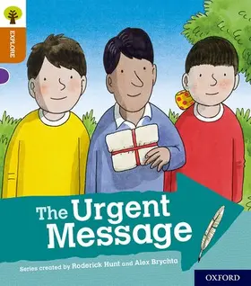 Shipton |  Oxford Reading Tree Explore with Biff, Chip and Kipper: Oxford Level 8: The Urgent Message | Buch |  Sack Fachmedien
