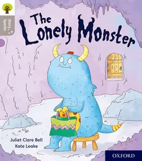Bell |  Oxford Reading Tree Story Sparks: Oxford Level 1: The Lonely Monster | Buch |  Sack Fachmedien
