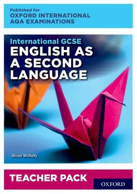 McNulty |  International GCSE English as a Second Language for Oxford International AQA Examinations | Buch |  Sack Fachmedien