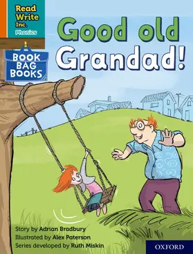Bradbury |  Good old Grandad! (Orange Set 4 Book Bag Book 6) | Buch |  Sack Fachmedien