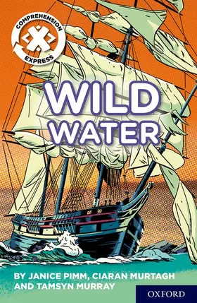 Murtagh / Pimm / Murray |  Project X Comprehension Express: Stage 2: Wild Water | Buch |  Sack Fachmedien