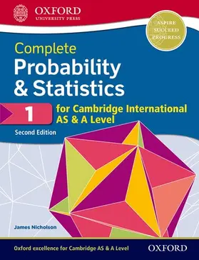 Nicholson |  Complete Probability & Statistics 1 for Cambridge International AS & A Level | Buch |  Sack Fachmedien