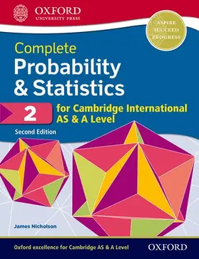 Nicholson |  Complete Probability & Statistics 2 for Cambridge International AS & A Level | Buch |  Sack Fachmedien
