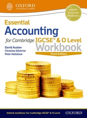 Austen / Gilchrist / Hailstone |  Essential Accounting for Cambridge IGCSE (R) & O Level Workbook | Buch |  Sack Fachmedien