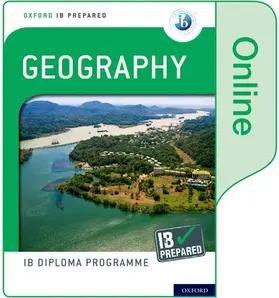 Nagle / Gillett |  Oxford IB Diploma Programme: IB Prepared: Geography (Online) | Sonstiges |  Sack Fachmedien