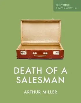 Miller |  Oxford Playscripts: Death of a Salesman | Buch |  Sack Fachmedien