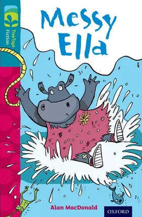 MacDonald |  Oxford Reading Tree TreeTops Fiction: Level 9: Messy Ella | Buch |  Sack Fachmedien