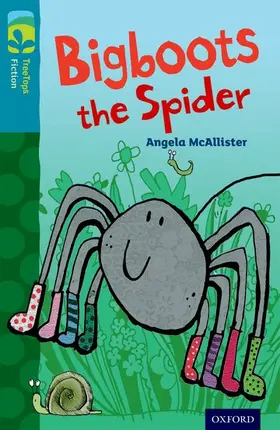 McAllister |  Oxford Reading Tree TreeTops Fiction: Level 9 More Pack A: Bigboots the Spider | Buch |  Sack Fachmedien