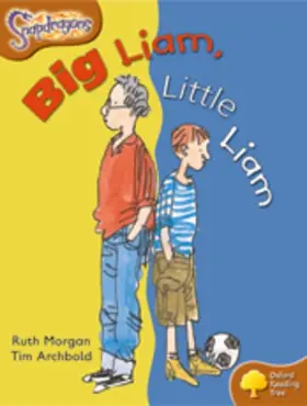 Morgan |  Oxford Reading Tree: Level 8: Snapdragons: Big Liam, Little Liam | Buch |  Sack Fachmedien