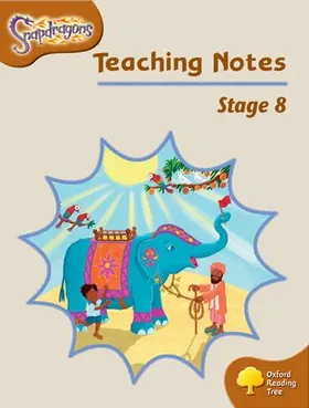Bickler / Howell |  Oxford Reading Tree: Level 8: Snapdragons: Teaching Notes | Buch |  Sack Fachmedien