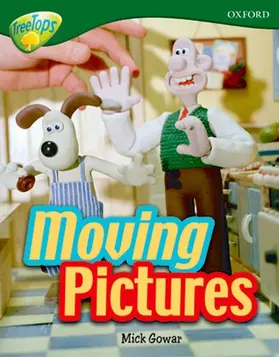 Gowar |  Oxford Reading Tree: Level 12A: TreeTops More Non-Fiction: Moving Pictures | Buch |  Sack Fachmedien