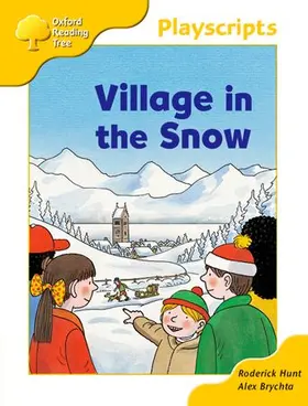 Hunt |  Oxford Reading Tree: Stage 5: Storybooks: Village in the Snow | Buch |  Sack Fachmedien