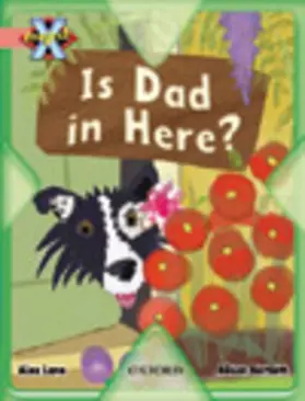 Lane |  Project X: My Family: Where is Dad? | Buch |  Sack Fachmedien