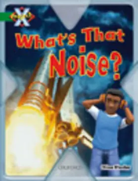 Rhodes |  Project X: Noise: What's that Noise? | Buch |  Sack Fachmedien