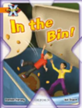 Harvey |  Project X: What a Waste: In the Bin | Buch |  Sack Fachmedien