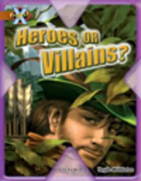 Middleton |  Project X: Heroes and Villains: Heroes or Villains? | Buch |  Sack Fachmedien