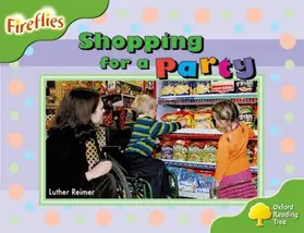Reimer |  Oxford Reading Tree: Level 2: Fireflies: Shopping for a Party | Buch |  Sack Fachmedien