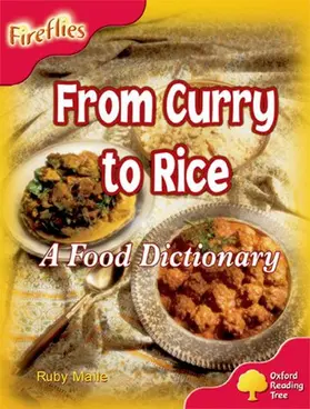Maile |  Oxford Reading Tree: Level 4: Fireflies: From Curry to Rice | Buch |  Sack Fachmedien
