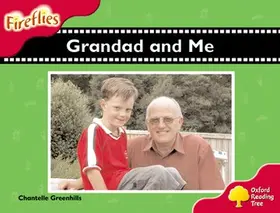 Greenhills |  Oxford Reading Tree: Level 4: Fireflies: Grandad and Me | Buch |  Sack Fachmedien