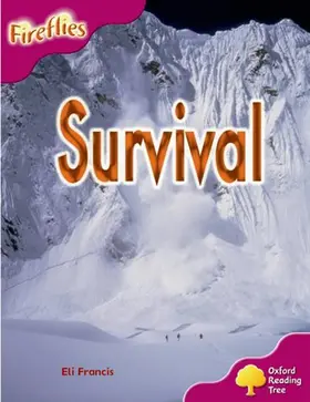 Francis |  Oxford Reading Tree: Level 10: Fireflies: Survival | Buch |  Sack Fachmedien